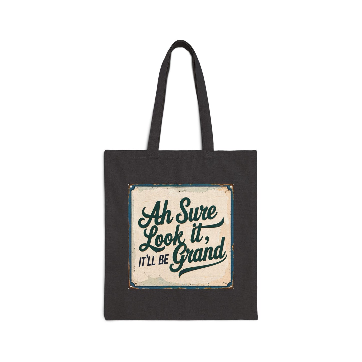 "Ah Sure Look It" Funny Irish Tote Bag