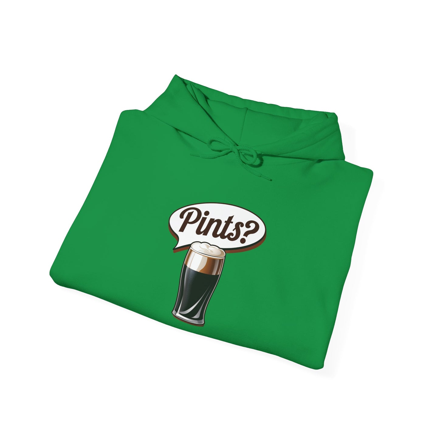 Pints? Funny Irish Hoodie for St. Patricks Day