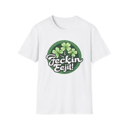 "Feckin Eejit" Funny T-Shirt for St. Patrick's Day