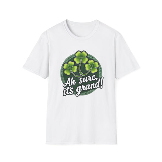 Funny Irish T-shirt - "Ah sure it'll be grand"