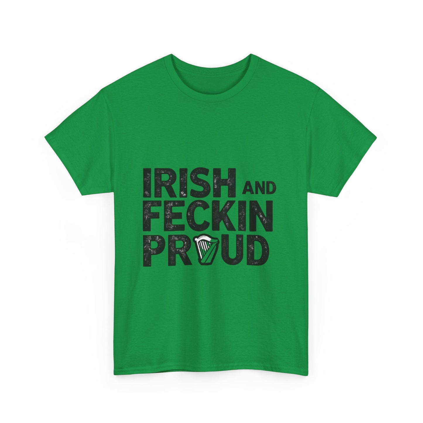 Funny St. Patricks Day T-shirt - "Irish and Feckin Proud"