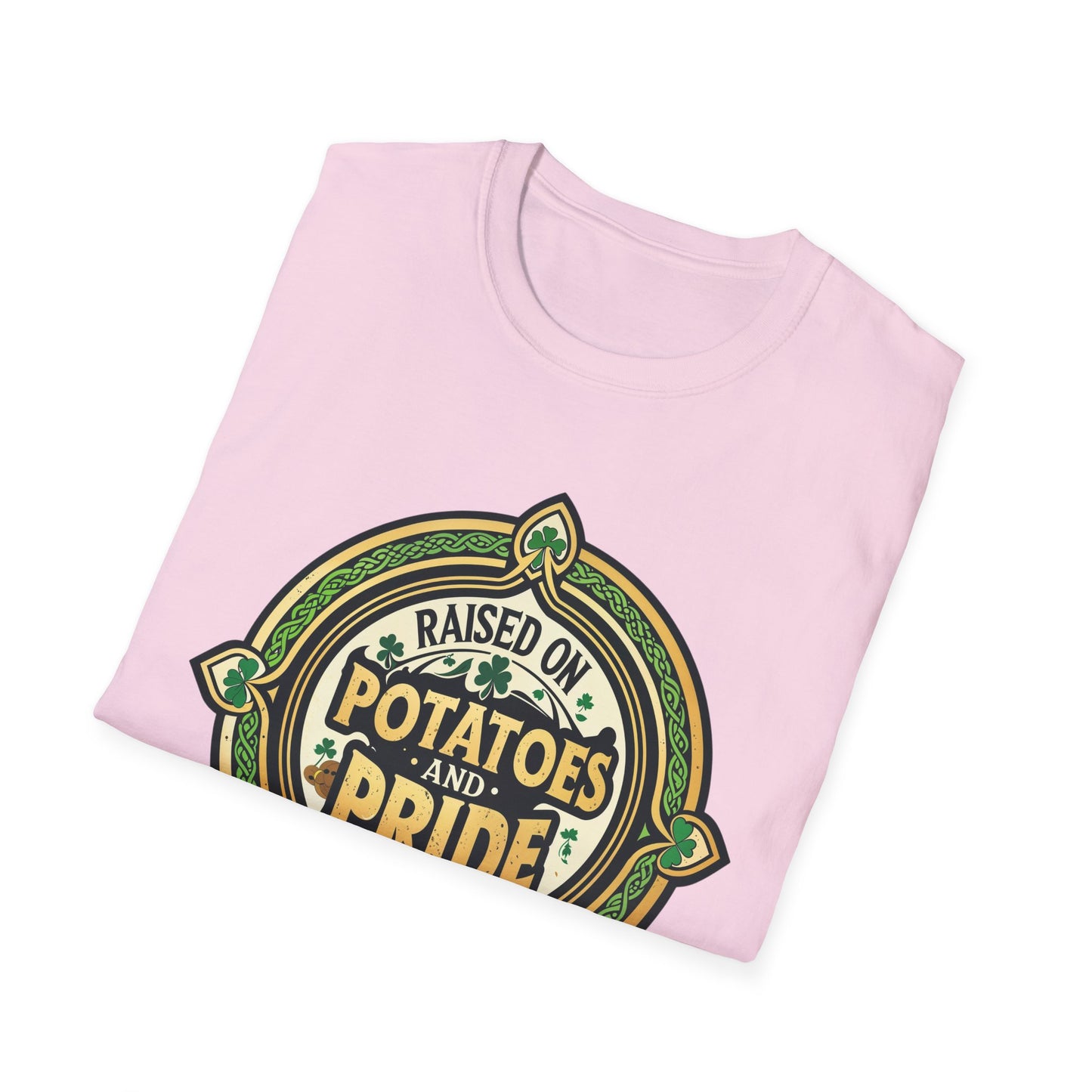 Raised on Potatoes and Pride - Funny Irish shirt for St Patricks Day